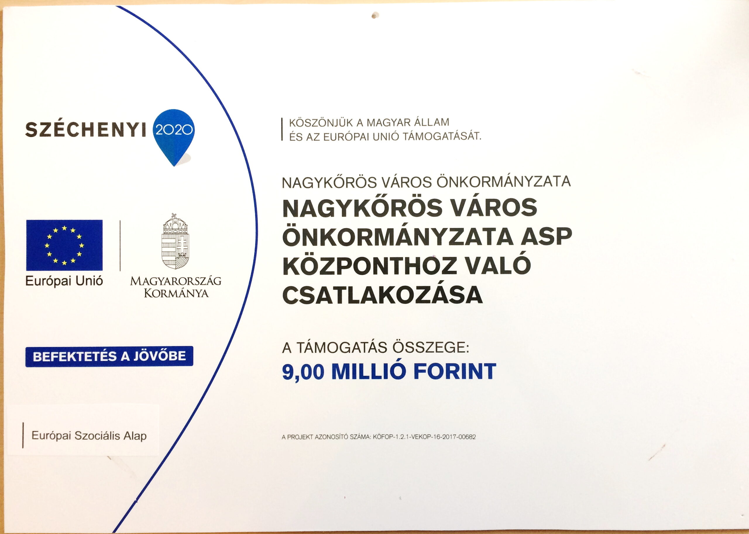 Nagykőrös Város Önkormányzata ASP központhoz való csatlakozása